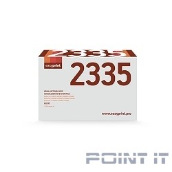 Easyprint DR-2335 Барабан DB-2335 для  Brother  HL2340/2360/2365/2500/2520/2540/2560/2700/2720/2740  12 000 к.